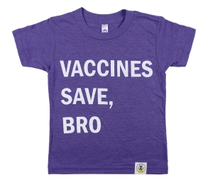 Vaccines Save, Bro tee from Wire and Honey
